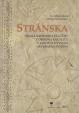 Stránska - Osada badenskej kultúry z obdobia eneolitu v kontexte vývoja severného potisia