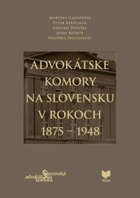 Advokátske komory na Slovensku v rokoch 1875-1948