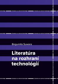 Literatúra na rozhraní technológií