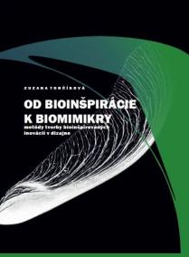 Od bioinšpirácie k biomimikry