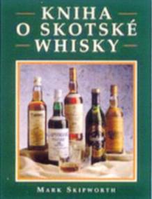 Kniha o skotské whisky