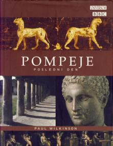 Pompeje-Poslední den