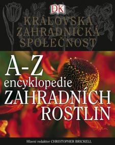 A-Z encyklopedie zahradních rostlin - Více než 15 500 rostlin a 6 000 barevných fotografií