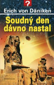 Soudný den dávno nastal - Očekávání mesiáše a mimozemšťané