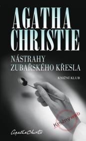 Nástrahy zubařského křesla - 2.vydání