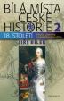 Bílá místa české historie 2/18. století - Císařovna s pomněnkovýma očima