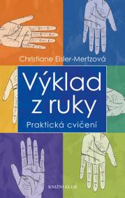 Výklad z ruky - Praktická cvičení - 3. vydání