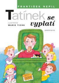 Tatínek se vyplatí - 2.vydání