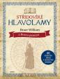 Středověké hlavolamy – bratr William a B