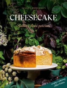 Cheesecake: Sladké i slané potěšení