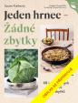 Jeden hrnec – Žádné zbytky