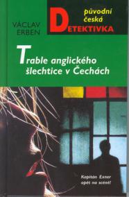 Trable anglického šlechtice v Čechách