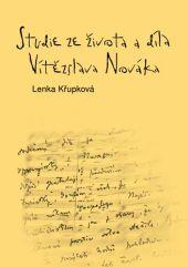 Studie ze života a díla Vítězslava Nováka