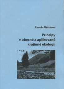 Principy v obecné a aplikované krajinné ekologii