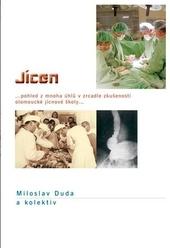 Jícen : pohled z mnoha úhlů v zrcadle zkušeností olomoucké jícnové školy 2.vydání