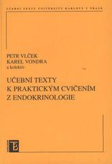 Učební texty k praktickým cvičením z endokrinologie