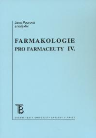 Farmakologie pro farmaceuty IV.