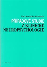 Případové studie z klinické neuropsychologie