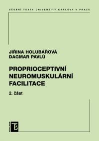 Proprioceptivní neuromuskulární facilitace 2. část