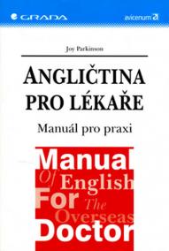 Angličtina pro lékaře - Manuál pro praxi