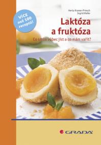 Laktoza a fruktoza