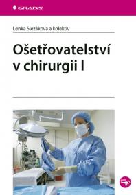 Ošetřovatelství v chirurgii 1.