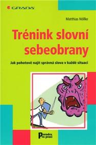 Trénink slovní sebeobrany