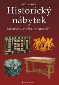 Historický nábytek - konstrukce, údržba, restaurování