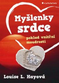 Myšlenky srdce - poklad vnitřní moudrost