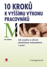 10 kroků k vyššímu výkonu pracovníků