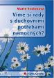 Víme si rady s duchovními potřebami nemocných?