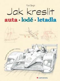 Jak kreslit auta, lodě, letadla