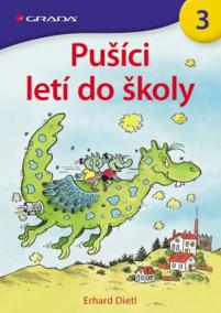 Pušíci 3 - Pušíci letí do školy