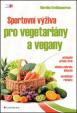 Sportovní výživa pro vegetariány a vegany