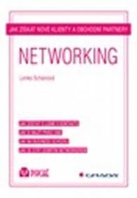 Networking - Jak získat nové klienty a obchodní partnery