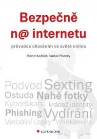 Bezpečně na internetu - průvodce chováním ve světě online