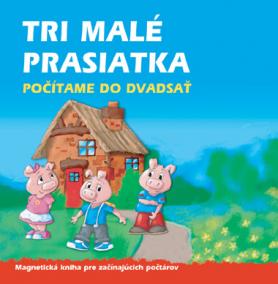 Tri malé prasiatka - počítame do dvadsať