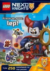 LEGO NEXO KNIGHTS Priprav sa, pozor, lep!