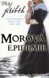 Můj příběh - Morová epidemie - Deník londýnské dívky z roku 1665–1666