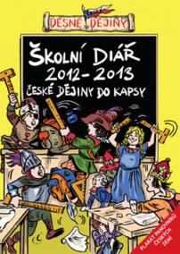 Děsné české dějiny Školní diář 2012-2013