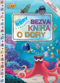 Hľadá sa Dory - Bezva kniha o Dory