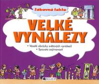 Velké vynálezy - Zábavná fakta