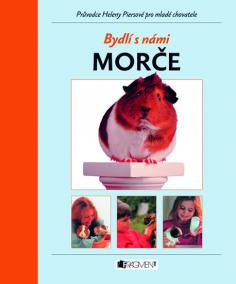 Bydlí s námi morče - 2.vydání