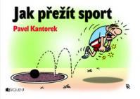 Jak přežít sport