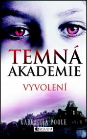 Temná akademie Vyvolení