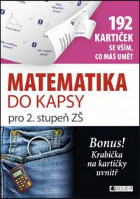 Matematika do kapsy pro 2. stupeň ZŠ