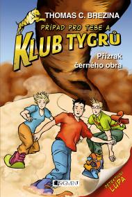 Klub Tygrů - Přízrak černého obra