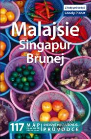 Malajsie, Singapur, Brunej - Lonely Planet