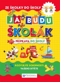 Já budu školák - Ze školky do školy