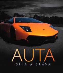 Auta - Síla a sláva